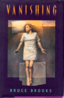 Vanishing
by Bruce Brooks