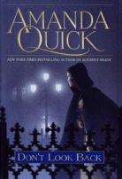 Don't Look Back
 by Amanda Quick