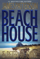 The Beach House by James Patterson and Peter De Jonge