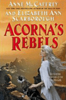 Acorna's Rebels by Anne McCaffrey and Elizabeth Ann Scarborough