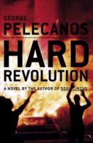 Hard Revolution by George Pelecanos