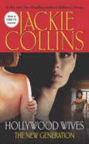 Hollywood Wives - The New Generation by Jackie Collins