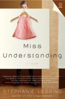 Miss Understanding by Stephanie Lessing