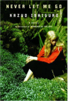 Never Let Me Go by Kazuo Ishiguro