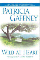 Wild at Heart by Patricia Gaffney