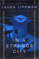 In a Strange City by Laura Lippman