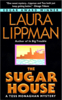 The Sugar House by Laura Lippman