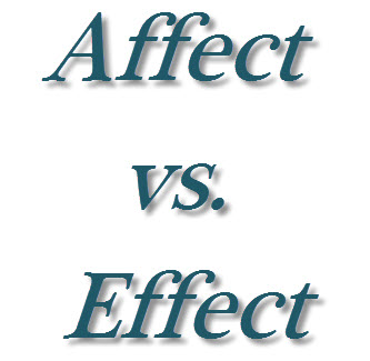 Affect vs. Effect