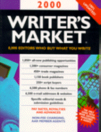 2000 Writer's Market
edited by Kirsten C. Holm, Bill Brohaugh and Andrew Lucyszyn