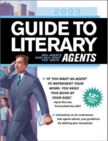 2003 Guide to Literary Agents
 edited by Rachel Vater