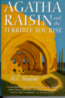 Agatha Raisin and the Terrible Tourist by M. C. Beaton