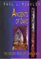 Ancients of Days
by Paul J. McAuley