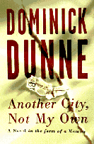 Cover of Another City, Not My Own
by Dominick Dunne