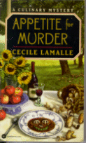 Appetite for Murder
by Cecile Lamalle