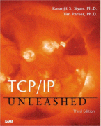 TCP/IP Unleashed
 by Karanjit S. Siyan, Ph.D. and Tim Parker, Ph.D.