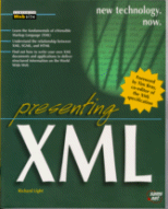 Cover of Presenting XML
by Richard Light