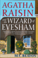 Agatha Raisin and the Wizard of Evesham
by M.C. Beaton