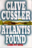 Atlantis Found
by Clive Cussler