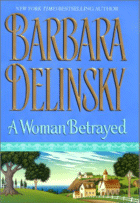 A Woman Betrayed
by Barbara Delinsky