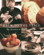Back to the Table: The Reunion of Food and Family
by Art Smith