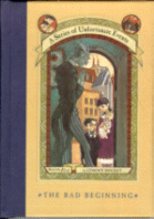 The Bad Beginning: A Series of Unfortunate Events
by Lemony Snicket