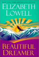 Beautiful Dreamer
by Elizabeth Lowell