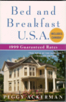 Bed and Breakfast USA
by Peggy Ackerman.