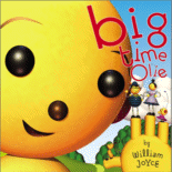Big Time Olie
 by William Joyce