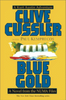 Blue Gold
by Clive Cussler with Paul Kemprecos