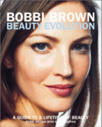 Bobbi Brown Beauty Revolution
 by Bobbi Brown with Sally Wadyka