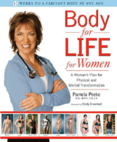 Body for Life for Women
by Pamela Peeke, MD