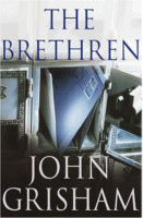 The Brethren
by John Grisham