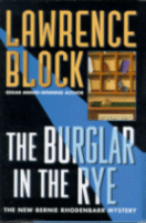 The Burglar in the Rye
by Lawrence Block