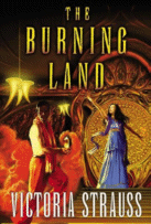 Cover of The Burning Land by Victoria Strauss