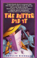 Cover of The Butter Did It by Phyllis Richman