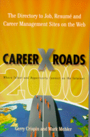 CareerXRoads
by Gerry Crispin and Mark Mehler