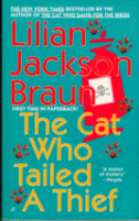 The Cat Who Tailed a Thief
by Lilian Jackson Braun