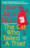 The Cat Who Tailed a Thief
by Lilian Jackson Braun