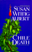Cover of
Chile Death by Susan Wittig Albert