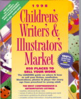 1998 Children's Writer's and Illustrator's Market
Edited by Alice P. Buening