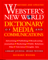 Cover of Webster's New World Dictionary of Media & Communications by Richard Weiner