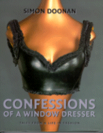 Confessions of a Window Dresser
by Simon Doonan
