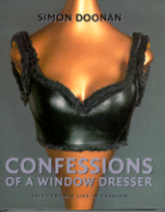 Confessions of a Window Dresser
by Simon Doonan