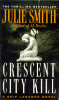 Crescent City Kill
by Julie Smith