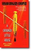 Cover of
A Crooked Little House by Susan Rogers Cooper