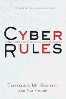 Cover of Cyber Rules
by Thomas M. Siebel and Pat House