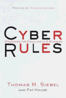 Cover of Cyber Rules
by Thomas M. Siebel and Pat House