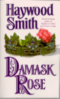 Cover of Damask Rose
by Haywood Smith