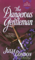 Cover of The Dangerous Gentleman by Julia London