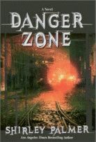 Cover of Danger Zone by Shirley Palmer
